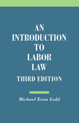 Buch Introduction to Labor Law Michael Evan Gold