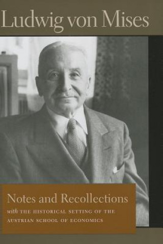 Carte Notes & Recollections Ludwig Von Mises