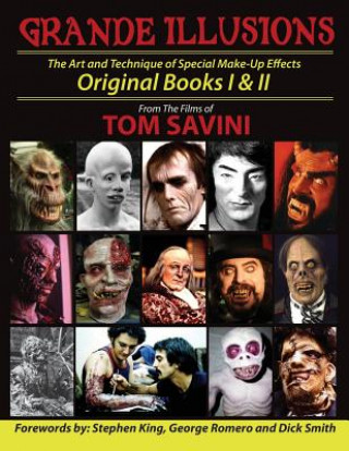 Könyv Grande Illusions Tom Savini
