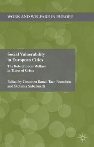 Könyv Social Vulnerability in European Cities C. Ranci