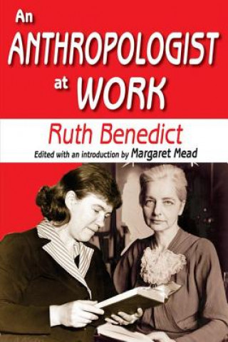 Könyv Anthropologist at Work Ruth Benedict