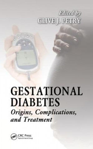 Carte Gestational Diabetes Clive J. Petry