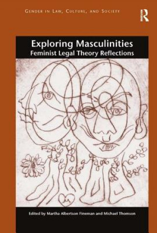 Carte Exploring Masculinities Martha Albertson Fineman