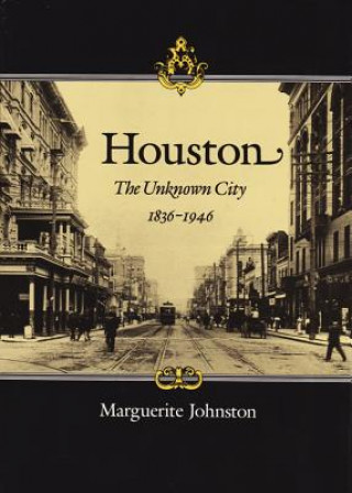Knjiga Houston Marguerite Johnston