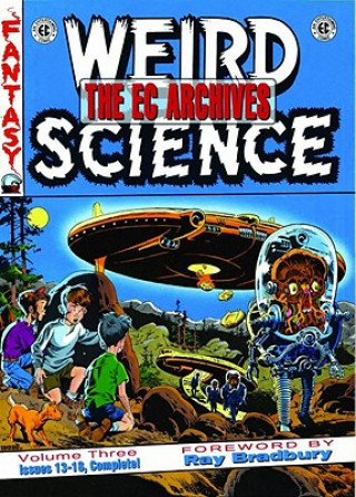 Kniha EC Archives Weird Science Volume 3 Jerry Weist