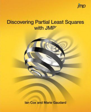 Carte Discovering Partial Least Squares with JMP Ian Cox