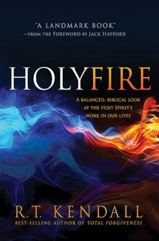 Książka Holy Fire R T Kendall