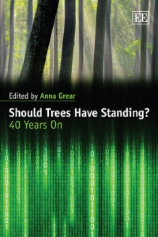 Książka Should Trees Have Standing? Anna Grear