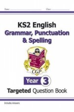 Carte KS2 English Targeted Question Book: Grammar, Punctuation & Spelling - Year 3 CGP Books