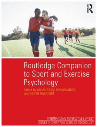 Kniha Routledge Companion to Sport and Exercise Psychology Athanasios D. Papaioannou