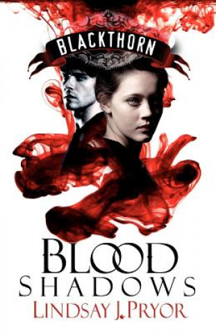 Kniha Blood Shadows Lindsay J. Pryor