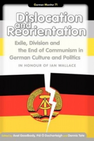 Knjiga Dislocation and Reorientation Alex Goodbody