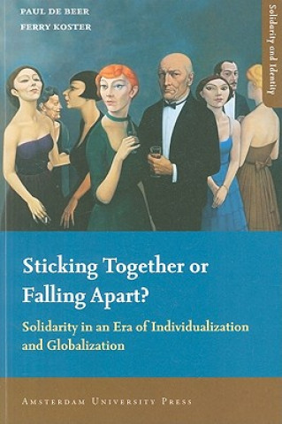 Könyv Sticking Together or Falling Apart? Paul Beer
