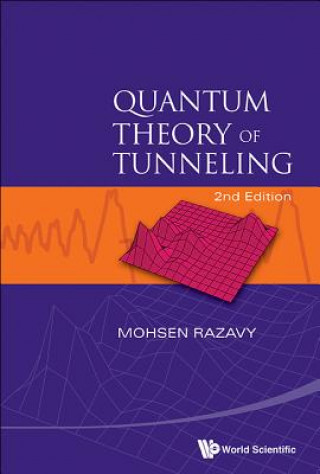 Książka Quantum Theory Of Tunneling (2nd Edition) Mohsen Razavy