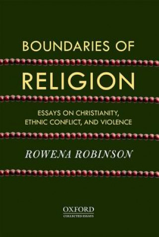 Kniha Boundaries of Religion Rowena Robinson