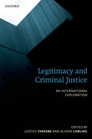 Buch Legitimacy and Criminal Justice Justice Tankebe