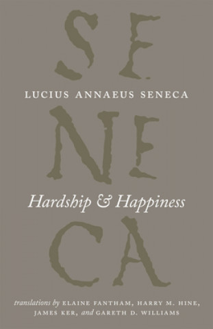 Carte Hardship and Happiness Lucius Annaeus Seneca