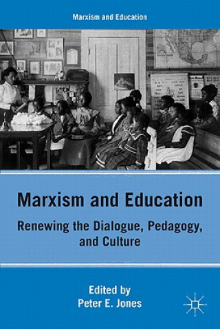 Book Marxism and Education Peter E. Jones