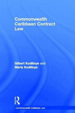 Knjiga Commonwealth Caribbean Contract Law Gilbert Kodilinye