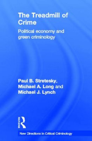 Buch Treadmill of Crime Prof. Paul B. Stretesky