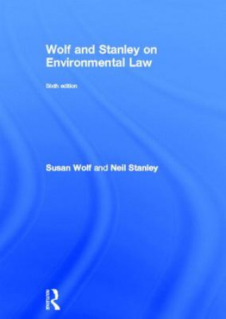 Knjiga Wolf and Stanley on Environmental Law Susan Wolf
