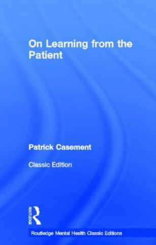 Carte On Learning from the Patient Patrick Casement
