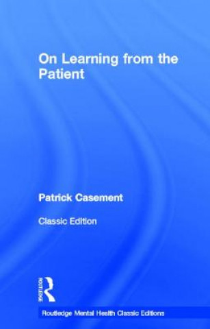 Livre On Learning from the Patient Patrick Casement