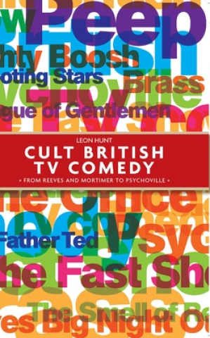 Carte Cult British Tv Comedy Leon Hunt