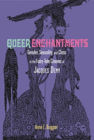 Buch Queer Enchantments Anne E. Duggan