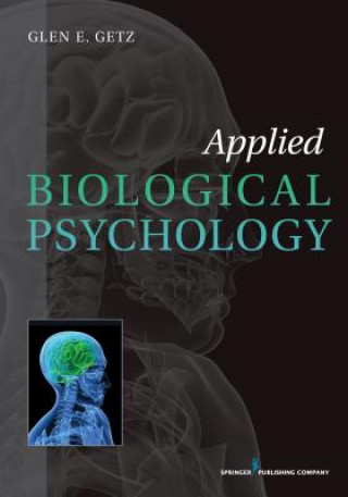 Libro Applied Biological Psychology Glen E Getz