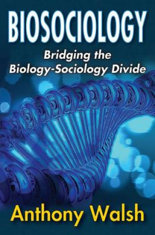 Könyv Biosociology Anthony Walsh