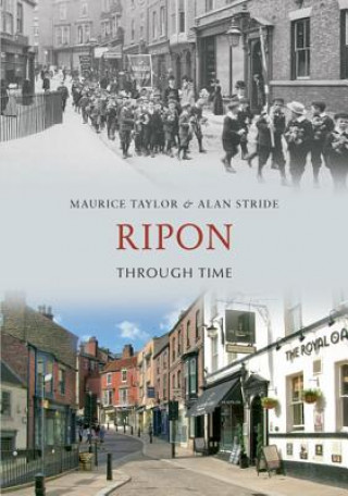 Libro Ripon Through Time Maurice Taylor