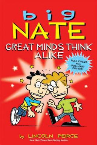 Kniha Big Nate: Great Minds Think Alike Lincoln Peirce