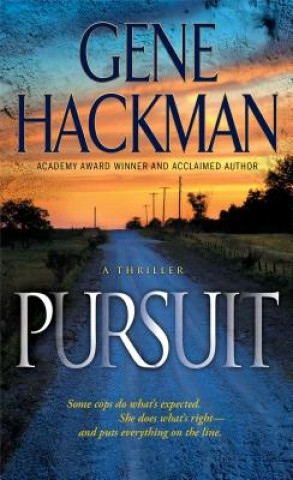 Kniha Pursuit Gene Hackman