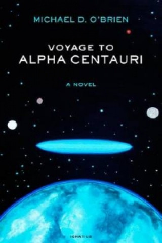 Book Voyage of Alpha Centauri Michael D. OBrien