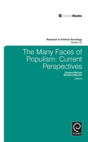 Kniha Many Faces of Populism Dwayne Woods & Barbara Wejnert