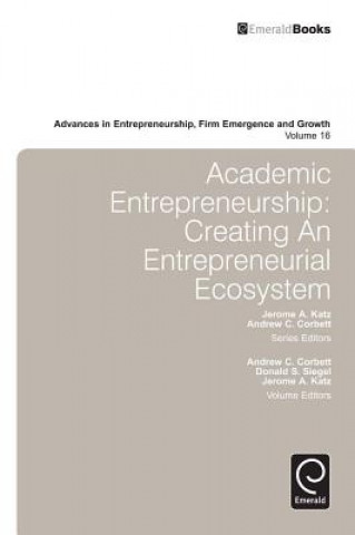 Carte Academic Entrepreneurship A.C Corbett & J.A Katz & D S Sie