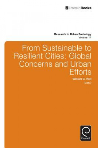 Carte From Sustainable to Resilient Cities William G Holt