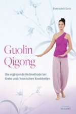 Könyv Guolin Qigong Bernadett Gera