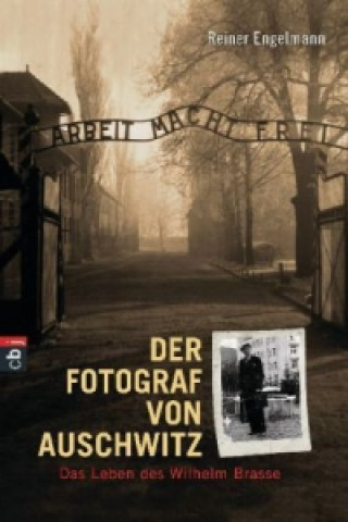 Книга Der Fotograf von Auschwitz Reiner Engelmann