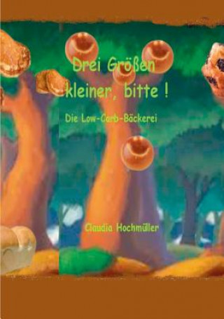 Buch Drei Groessen kleiner, bitte! Claudia Hochmüller