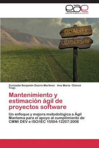 Libro Mantenimiento y Estimacion Agil de Proyectos Software Zurisadai Benjamin Osorio Martinez