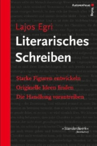 Kniha Literarisches Schreiben Lajos Egri