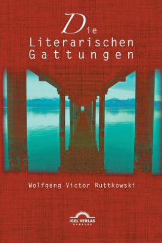 Carte Literarischen Gattungen Wolfgang V Ruttkowski