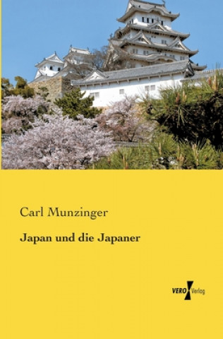 Carte Japan und die Japaner Carl Munzinger