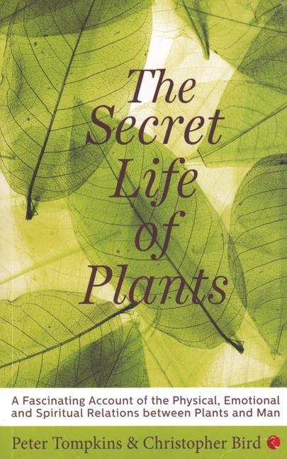 Kniha Secret Life of Plants Peter Tompkins