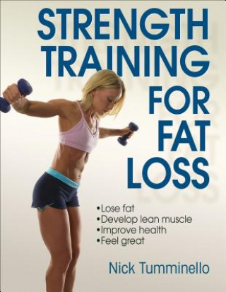 Carte Strength Training for Fat Loss Nick Tumminello