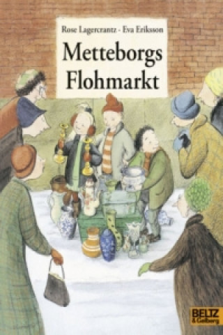 Knjiga Metteborgs Flohmarkt Rose Lagercrantz