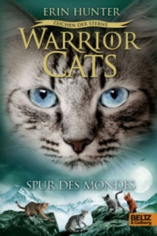 Kniha Warrior Cats, Zeichen der Sterne, Spur des Mondes Erin Hunter