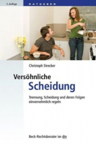 Kniha Versöhnliche Scheidung Christoph Strecker